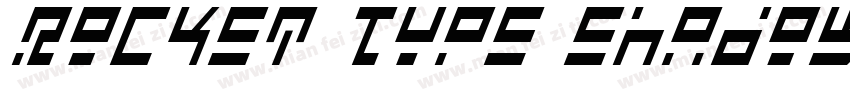 Rocket Type Shadow Italic字体转换